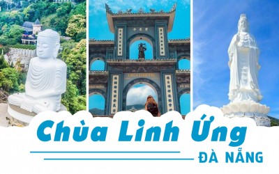 Chùa Linh Ứng Đà Nẵng – Nơi du lịch tâm linh ấn tượng (2024)